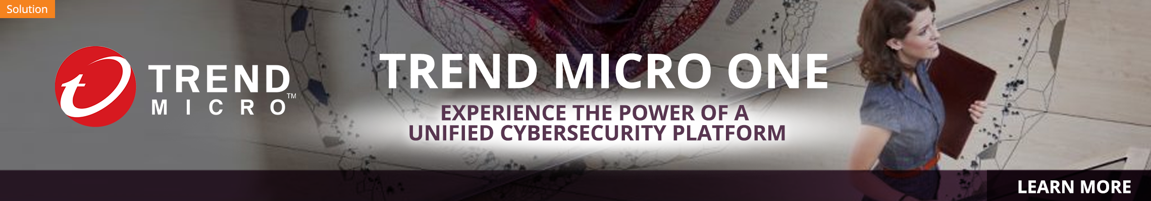 Trend Micro One - Experience the power of a unified cybersecrity platform